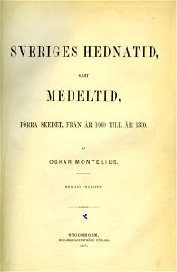 Montelius, Sveriges hednatid samt medeltid (1877) title page