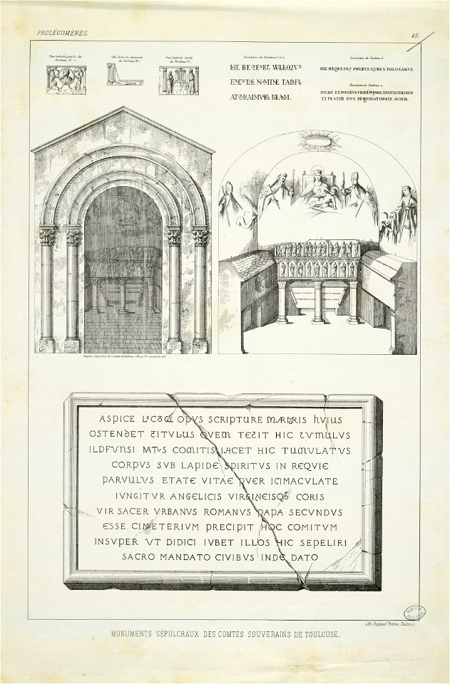 Monuments sépulcraux des comtes souverains de Toulouse (dont, Chapelle sépulcrale des Comtes de Toulouse telle qu'elle existait en 1615) (t. I, n° 49) - Fonds Ancely - B315556101 A DUMEGE 034