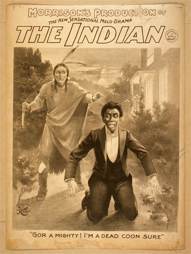 Morrision's production of the new sensational melo-drama, The Indian LCCN2014636236