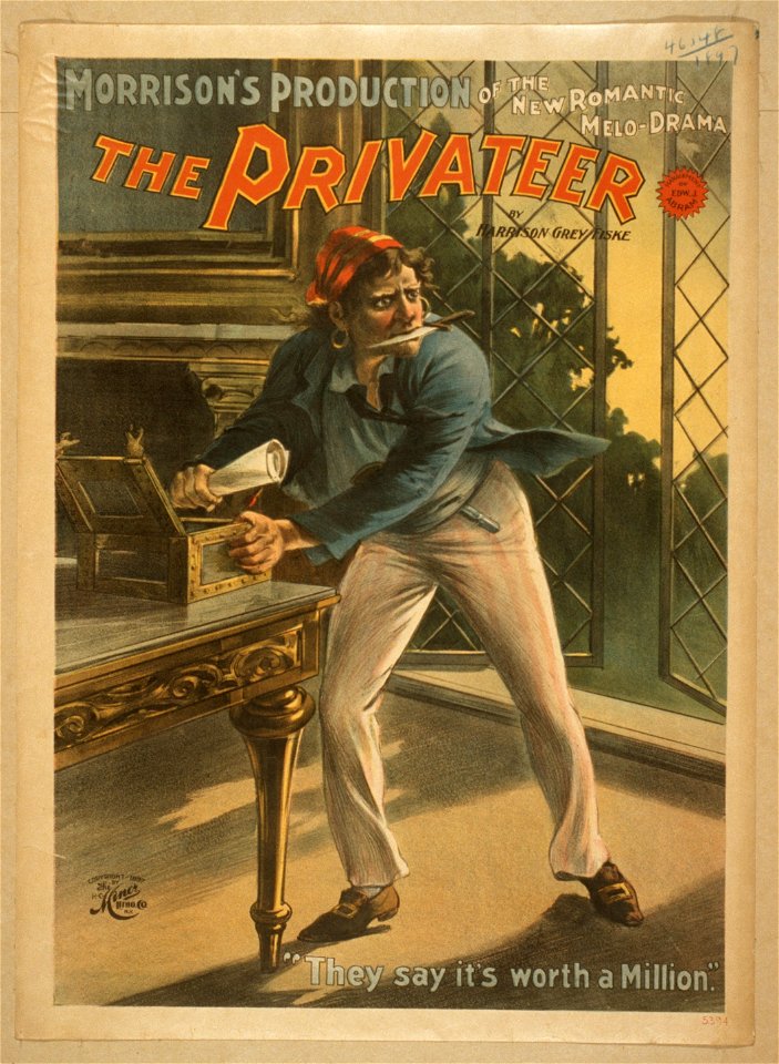 Morrison's production of the new romantic melo-drama, The privateer by Harrison Grey Fiske. LCCN2014636250