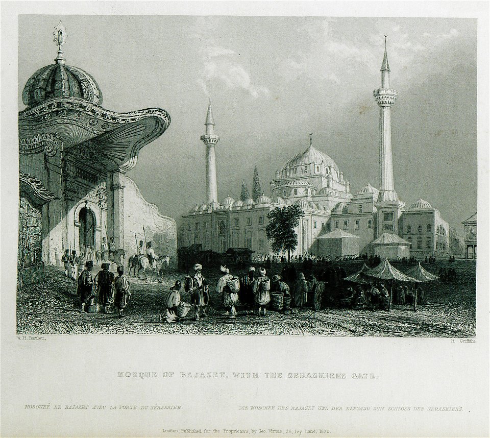 Mosque of Bajazet, with the Seraskier's Gate - Pardoe Julia - 1838