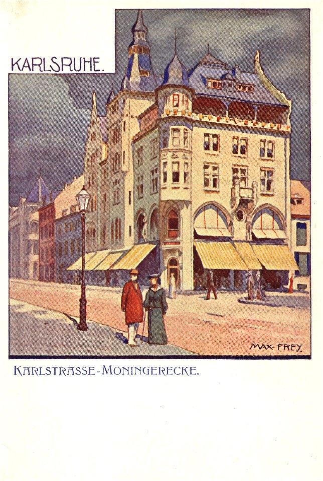 Max Frey - Postkarte von Karlsruhe, Karlstrasse - Moningerecke, um 1900