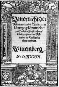 Melanchthon Unterricht der Visitatorn 1539