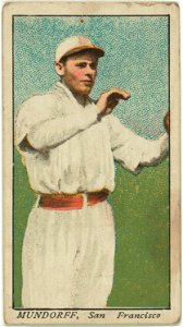 Mundorff, San Francisco Team, baseball card portrait LCCN2007683718