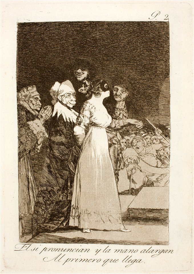 Museo del Prado - Goya - Caprichos - No. 02 - El si pronuncian y la mano alargan al primero que llega
