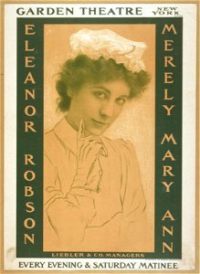 Merely Mary Ann Garden Theatre, New York, every evening & Saturday matinee. LCCN2014635446