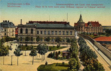 Mülhausen i. E., Elsass-Lothringen - Schwarzwaldplatz mit Land- und Amtsgericht (Zeno Ansichtskarten)