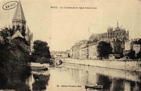 Metz. La Cathédrale et Quai Saint- Louis FIC MUT 0673