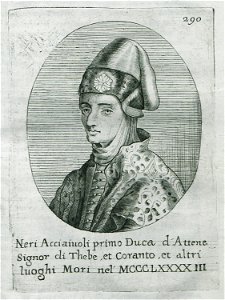 Neri Acciaiuoli primo Duca d'Attene, Signor di Thebe, et Coranto, et altri luoghi Mori nel MCCCLXXXXIII - Fanelli Francesco - 1695