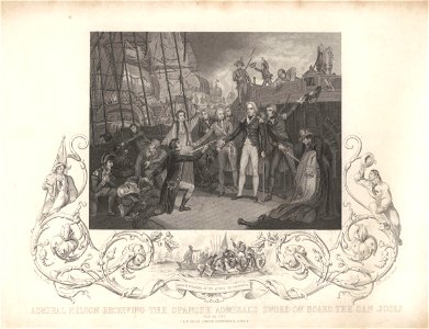 Admiral Nelson receiving the Spanish Admiral's Sword on Board the San Josef (Horatio Nelson, Viscount Nelson) by Daniel Orme
