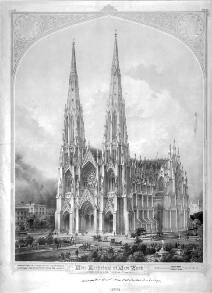 New Cathedral of New York, Fifth Avenue, 50th & 51st Streets, commenced August 15, 1858, by the Most Revd. John Hughes, fourth Bishop & first Archbishop of New York, James Renwick Jr LCCN2003680980