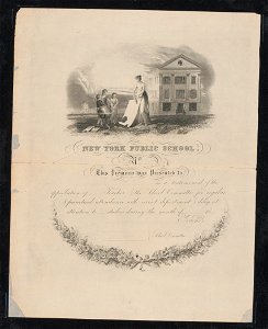 New York public school, No. (blank). This premium was presented to (blank) as a testimonial of the appreciation of (blank) teacher & the School Committee ... - Dick sc. LCCN2017660712