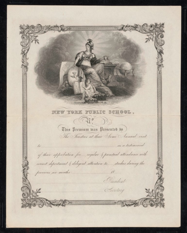 New York public school, No. (blank). This premium was presented by the Trustees at their semi-annual visit to (blank) as a testimonial of their appreciation ... LCCN2017660711