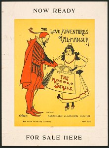 Now ready, The Love Adventures of Al-Mansur, edited by Archibald Clavering Gunter ... for sale here - A. Gunn. LCCN2014649614