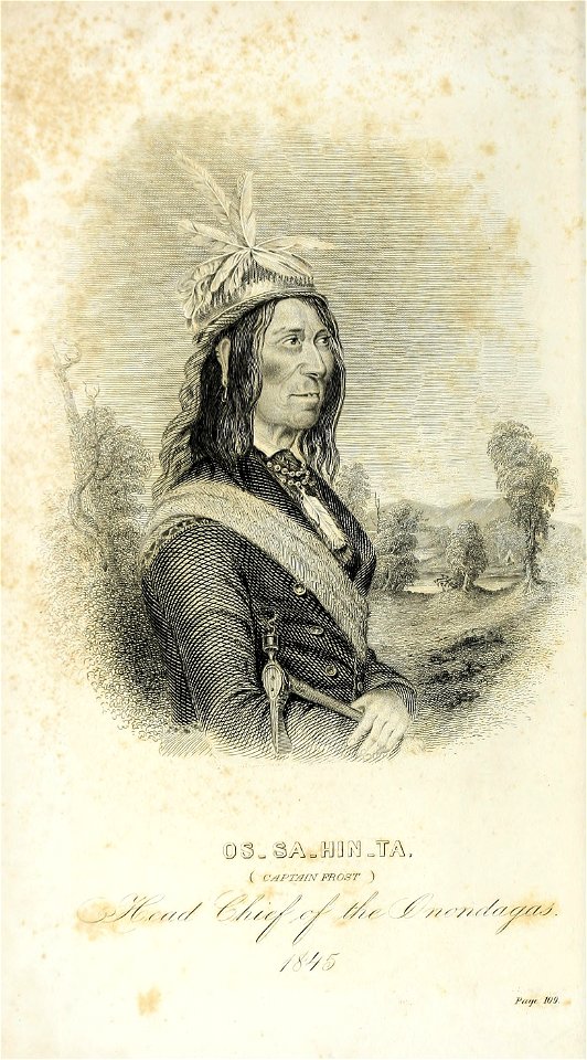 Ossahinta, Head Chief of the Onondagas, 1845