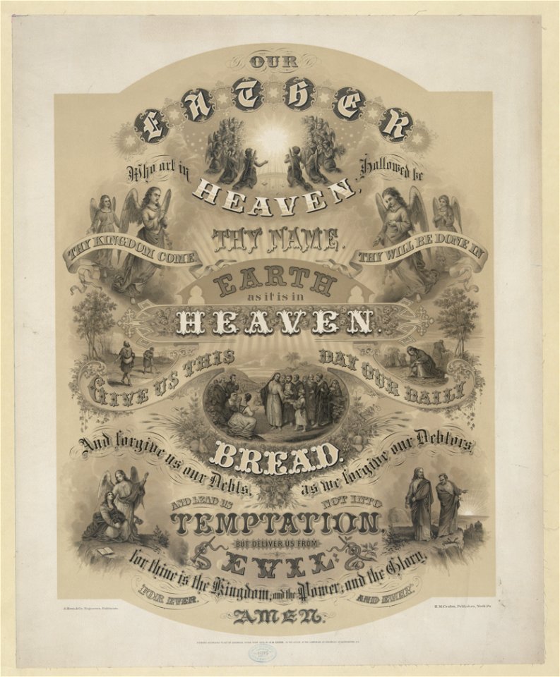 Our father who art in heaven ... - A. Hoen & Co., engravers, Baltimore. LCCN94512948