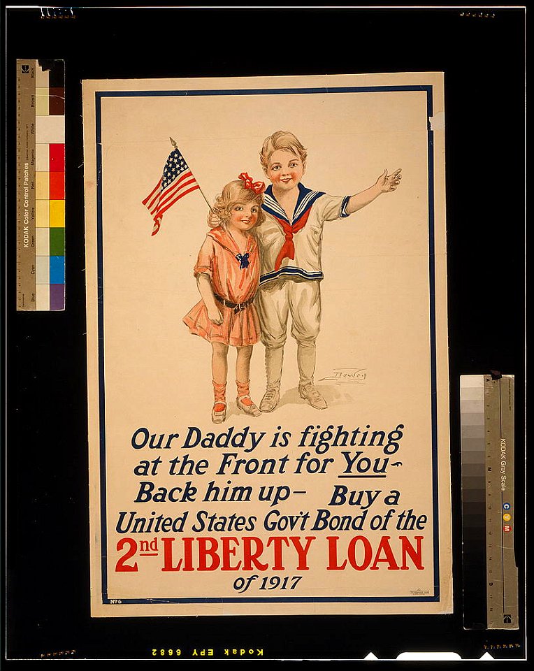 Our daddy is fighting at the front for you - Back him up - Buy a United States Gov't Bond of the 2nd Liberty Loan of 1917 - Dewey ; The T.F. Moore Co. New York. LCCN2002709057