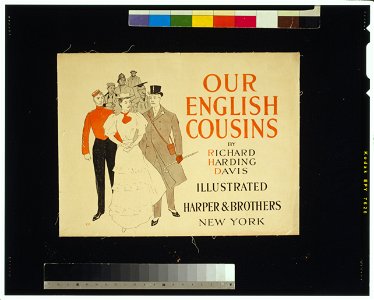 Our English cousins by Richard Harding Davis, illustrated - E.P. LCCN2006675101