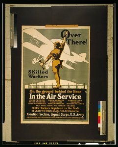 Over there! Skilled workers On the ground behind the lines - In the Air Service - - Louis Fancher. LCCN93502849