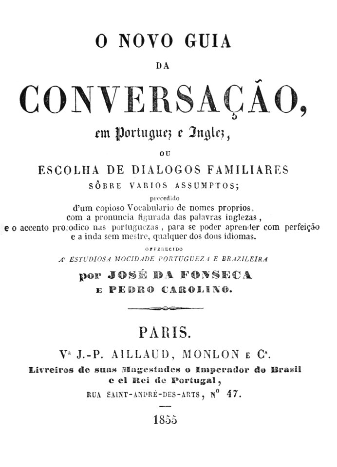 O novo guia da conversaçao en portuguez e inglez 1ere edition