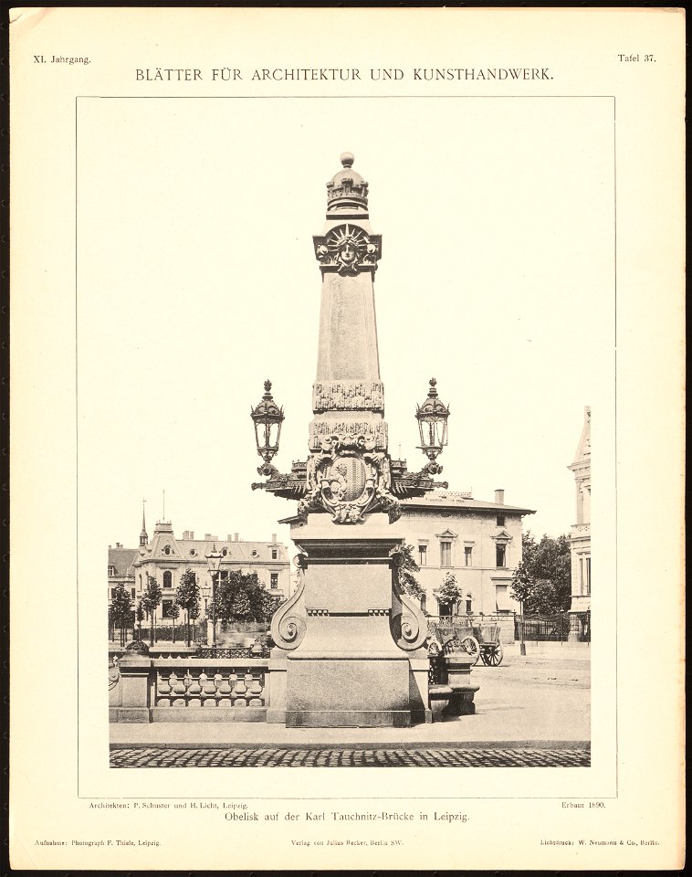Obelisk auf der Karl Tauchnitz-Brücke, Leipzig. (Aus Blätter für Architektur und Kunsthandwerk, 11. Jg., 1898, Tafel 37) B 3581 26