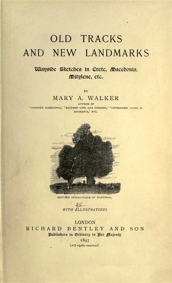 Old tracks and new landmarks, wayside sketches in Crete, Macedonia, Mitylene, etc. cover page
