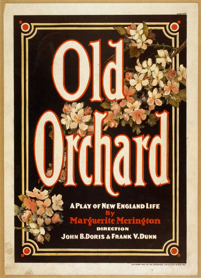 Old orchard a play of New England life by Marguerite Merington. LCCN2014635456