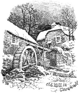 Old Mill in Cornwall (An Old English Home and Its Dependencies)