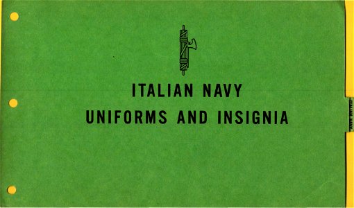ONI JAN 1 Uniforms and Insignia Page 047 Italian Navy WW2 1943 Recognition manual for field use. US unclassified public document. Published 1944. No known copyright restrictions