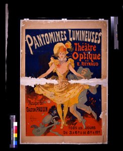 Pantomimes lumineuses- Théâtre optique de E. Reynaud, musique de Gaston Paulin - - J. Chéret, '92. LCCN2009632716