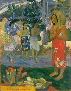 Paul Gauguin Ia Orana Maria (Hail Mary) The Metropolitan Museum of Art1