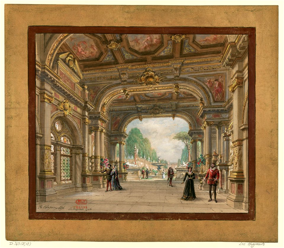 Philippe Chaperon - Meyerbeer - Les Huguenots Act I (1896) - Original
