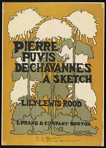 Pierre Puvis de Chavannes, a sketch (by) Lily Lewis Rood - Ethel Reed. LCCN2002721215