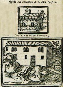 Questo è il Monasterio di SElia Profeta Questo è il monte Betavaca - Bianco Noe - 1600