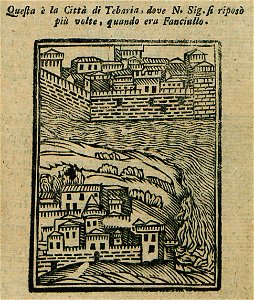 Questa è la Città di Tebaria, dove N Sig si riposò più volte, cuando era fanciullo - Bianco Noe - 1600