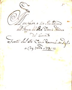 Raccolta di carte e copie di atti e memorie secentesche sul Piemonte e la Savoia e principalmente sul Marchesato di Saluzzo ed il suo possesso