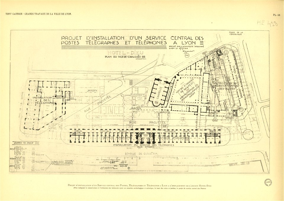 Planche 46. — Projet d’installation d’un service central des postes, télégraphes et téléphones à Lyon à l’emplacement de l’ancien Hôtel-Dieu - HD