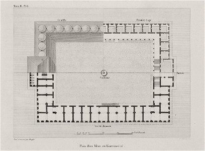 Plan d'un Khan ou Kervansérai - Choiseul-gouffier Gabriel Florent Auguste De - 1809