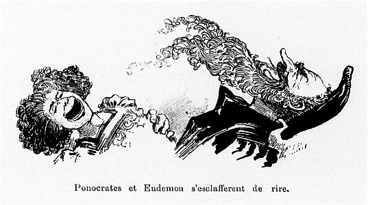 Ponocrates et Eudemon s'esclafferent de rire