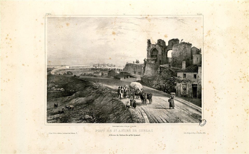Pont de St André de Cubzac et Ruines du Château des 4 Fils Aymond (Gironde) - Fonds Ancely - B315556101 A JACOTTET 2 003