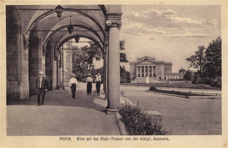 Posen, Posen - Stadttheater von der Kgl. Akademie aus (Zeno Ansichtskarten)
