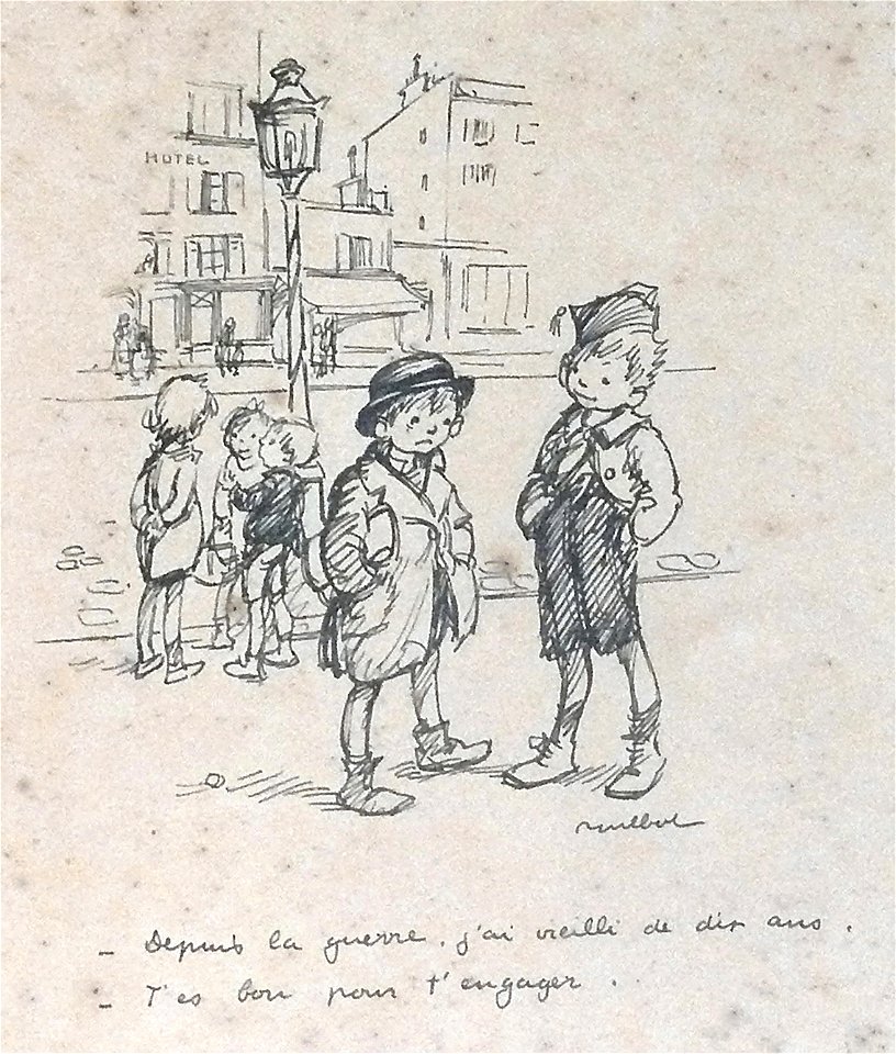Poulbot F. - Ink - « - Depuis la guerre j’ai vieilli de dix ans - T’es bon pour t’engager » - Feuille 26.9x31.9cm