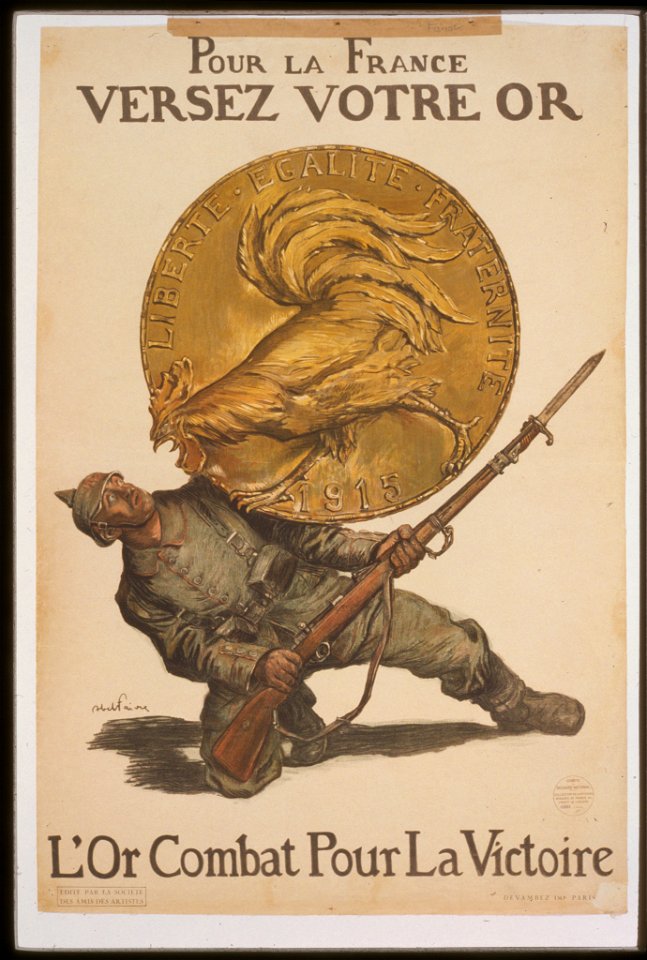 Pour la France versez votre or. L'or combat pour la victoire LCCN99613501