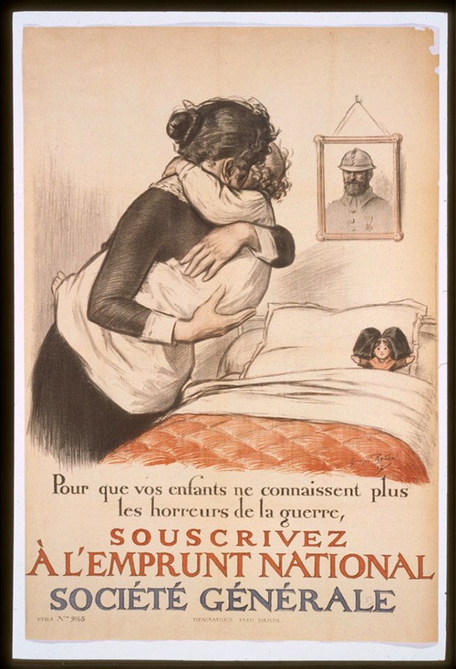 Pour que vos enfants ne connaissent plus les horreurs de la guerre, souscrivez á l'Emprunt National. Société générale LCCN99613545
