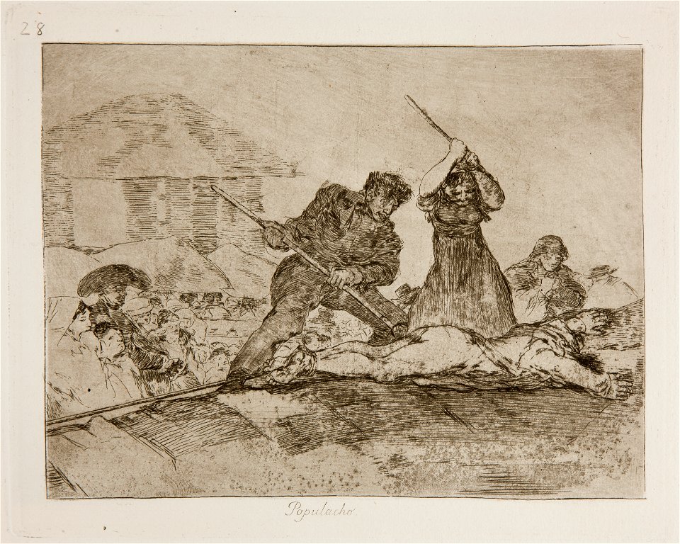 Prado - Los Desastres de la Guerra - No. 28 - Populacho