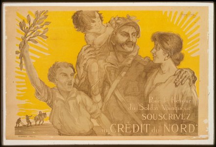 Pour le retour du soldat vaincqueur souscrivez au Crédit du Nord LCCN99613667