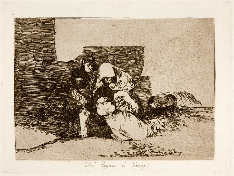 Prado - Los Desastres de la Guerra - No. 52 - No llegan á tiempo