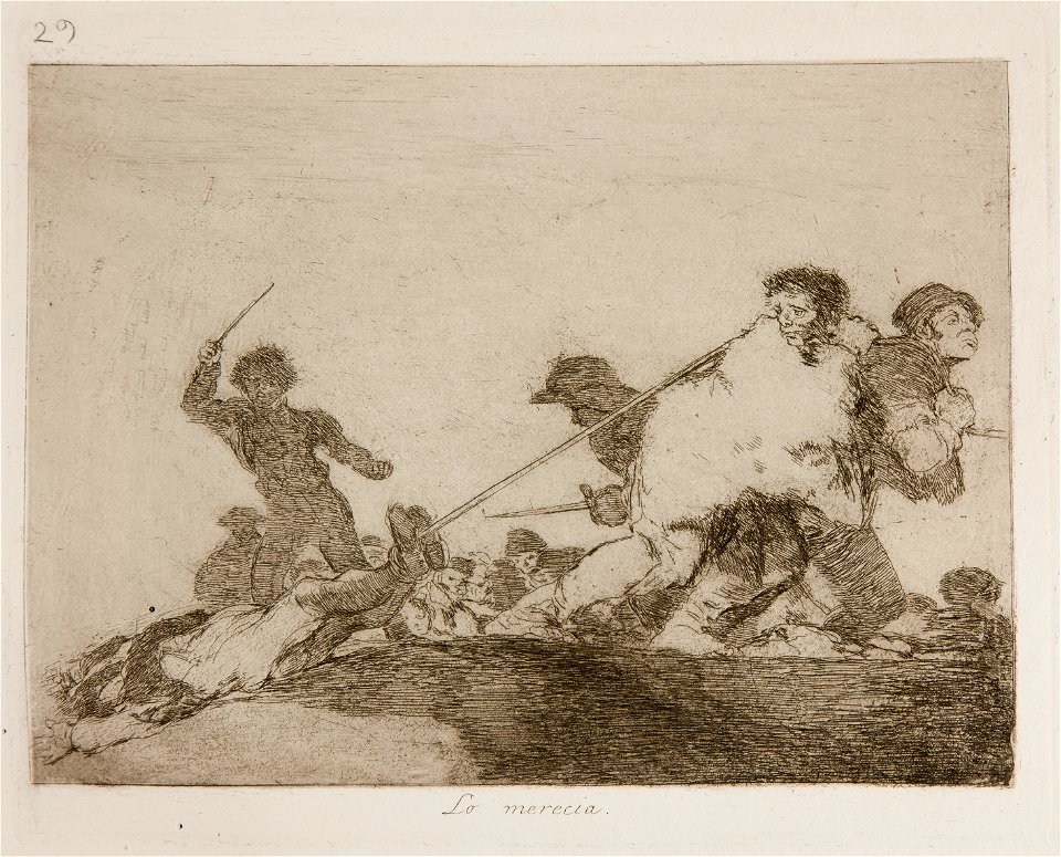 Prado - Los Desastres de la Guerra - No. 29 - Lo merecia