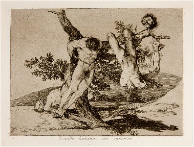 Prado - Los Desastres de la Guerra - No. 39 - Grande hazaña, con muertos
