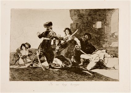 Prado - Los Desastres de la Guerra - No. 19 - Ya no hay tiempo